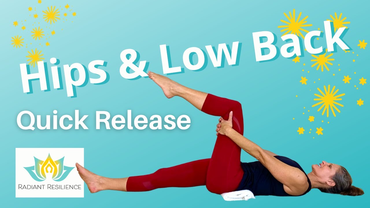Hips & Low Back: Gentle Release