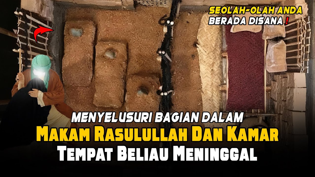 Menyusuri Ruang Suci di Dalam Makam dan Kamar Rasulullah ﷺ