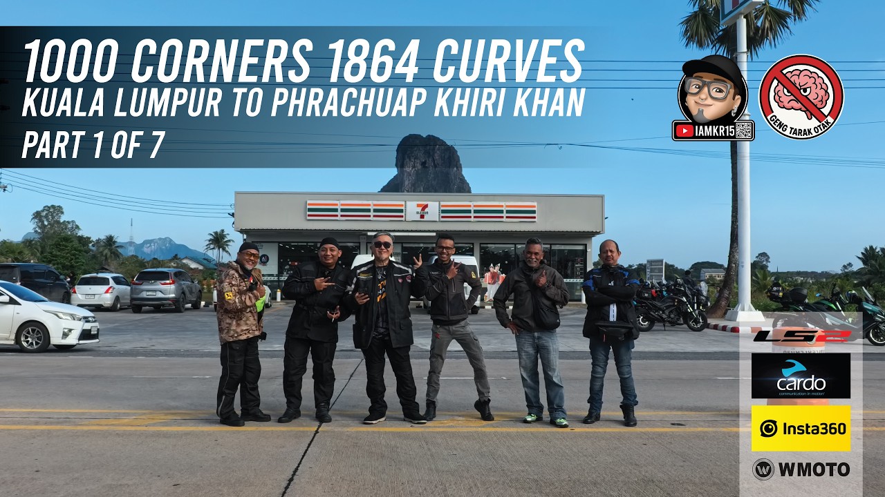 PART 1 - Kuala Lumpur to Prachuap Khiri Khan