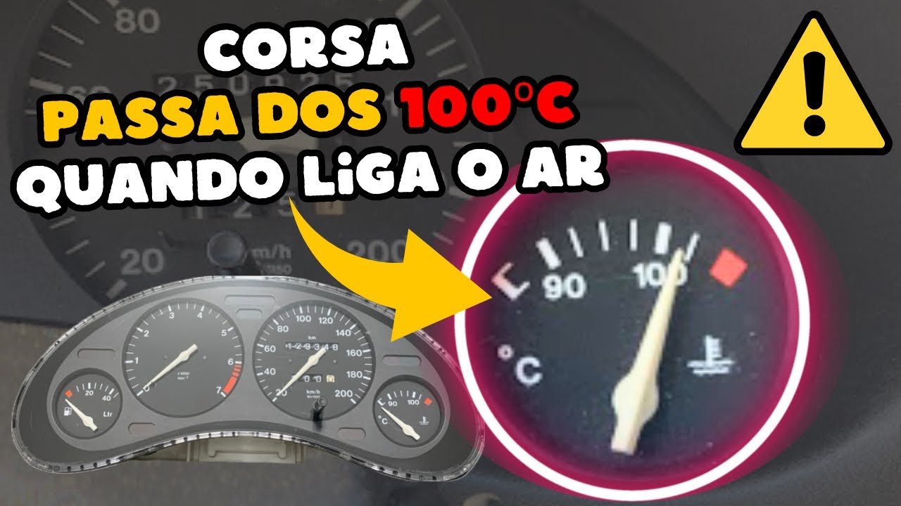 CORSA COM TEMPERATURA ALTA NO PAINEL (COMO SOLUCIONAR ESSE PROBLEMA)