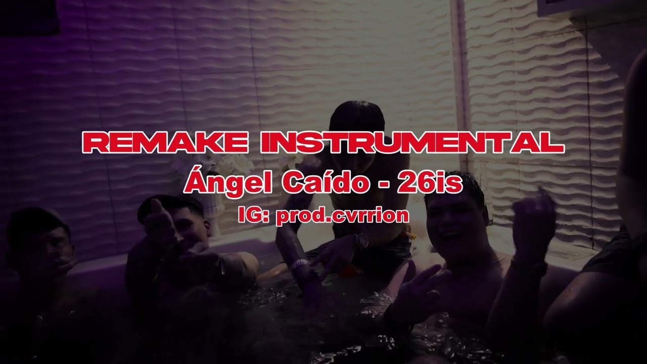 Remake Instrumental | &Aacute;ngel Ca&iacute;do - 26is | ‪@prod.cvrrion‬