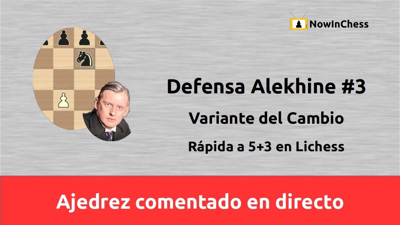 Defensa Alekhine #3. Ajedrez rápido a 5+3 en Lichess