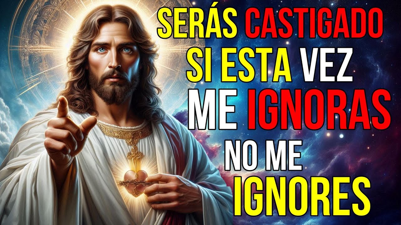 Dios dice: LLORARÁS más DESPUÉS si me IGNORAS HOY | Mensaje de Dios hoy para ti | Jesús dice
