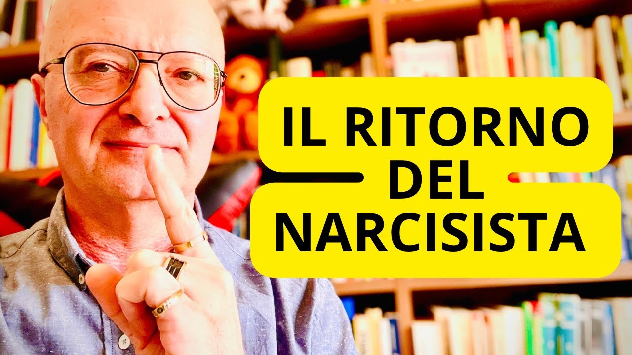 IL RITORNO DEL NARCISISTA: ECCO PERCHÉ IL TUO EX NARCISISTA TORNA A CERCARTI