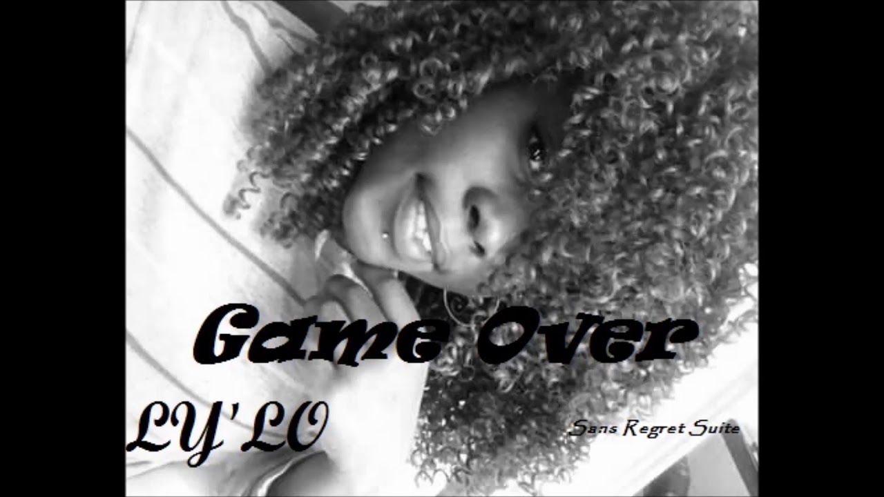 Game Over (Ly'Lo)