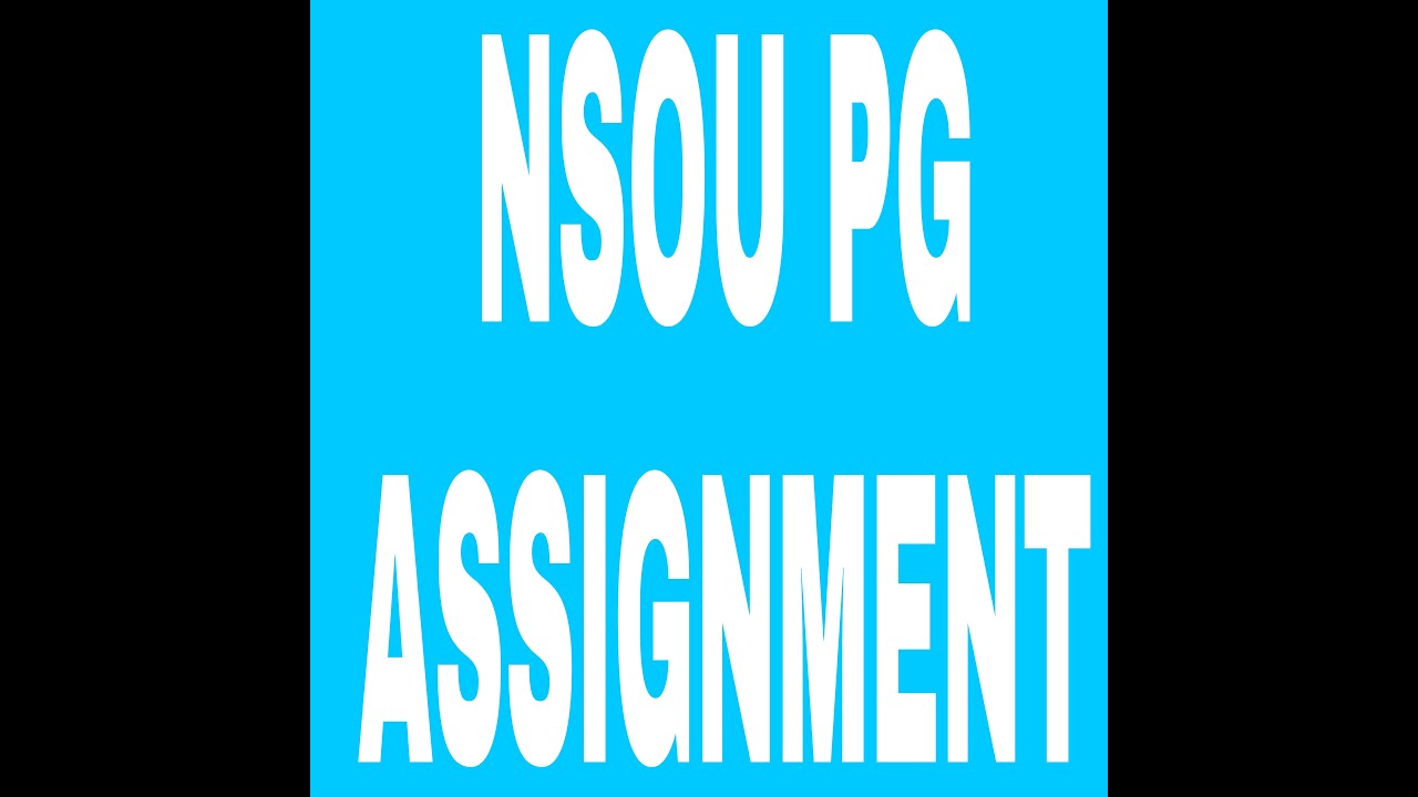 NSOU PG ASSIGNMENT SUBMISSION SLIP DOWNLOAD 2021 | NETAJI SUBHAS OPEN UNIVERSITY PG ASSIGNMENT