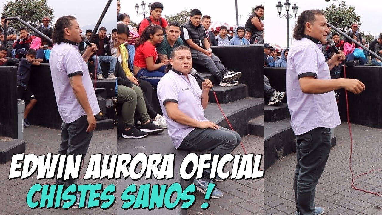 Edwin Aurora Oficial ll Ronda de Chistes Sanos ! ll Cómicos Ambulantes 2020