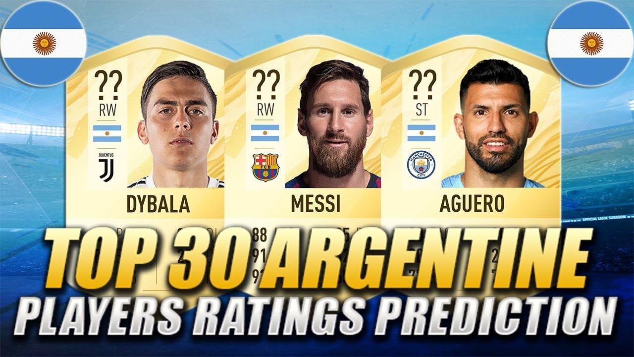 FIFA 20 | TOP 30 ARGENTINE PLAYERS RATINGS PREDICTION | w/ Messi, Aguero & Dybala