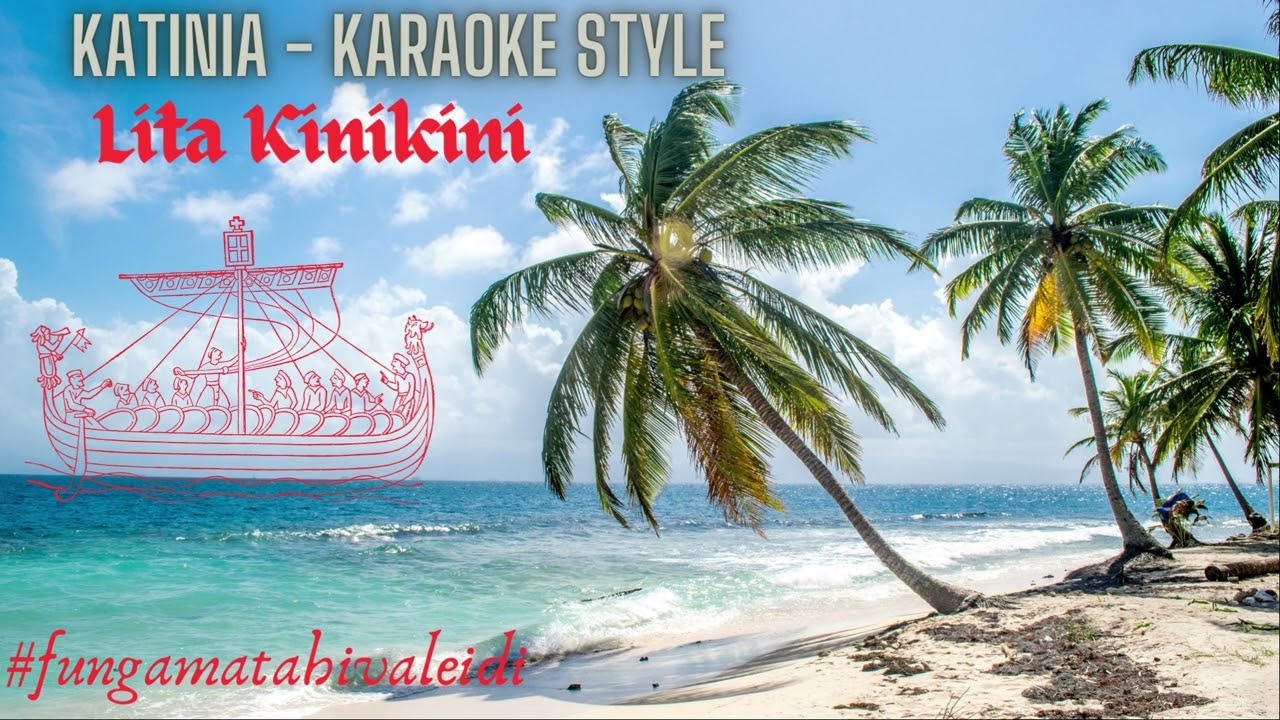Katinia -  karaoke style - Lita Kinikini