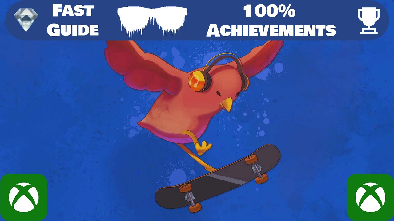 SkateBird | Fast Achievements Guide | 1000GS