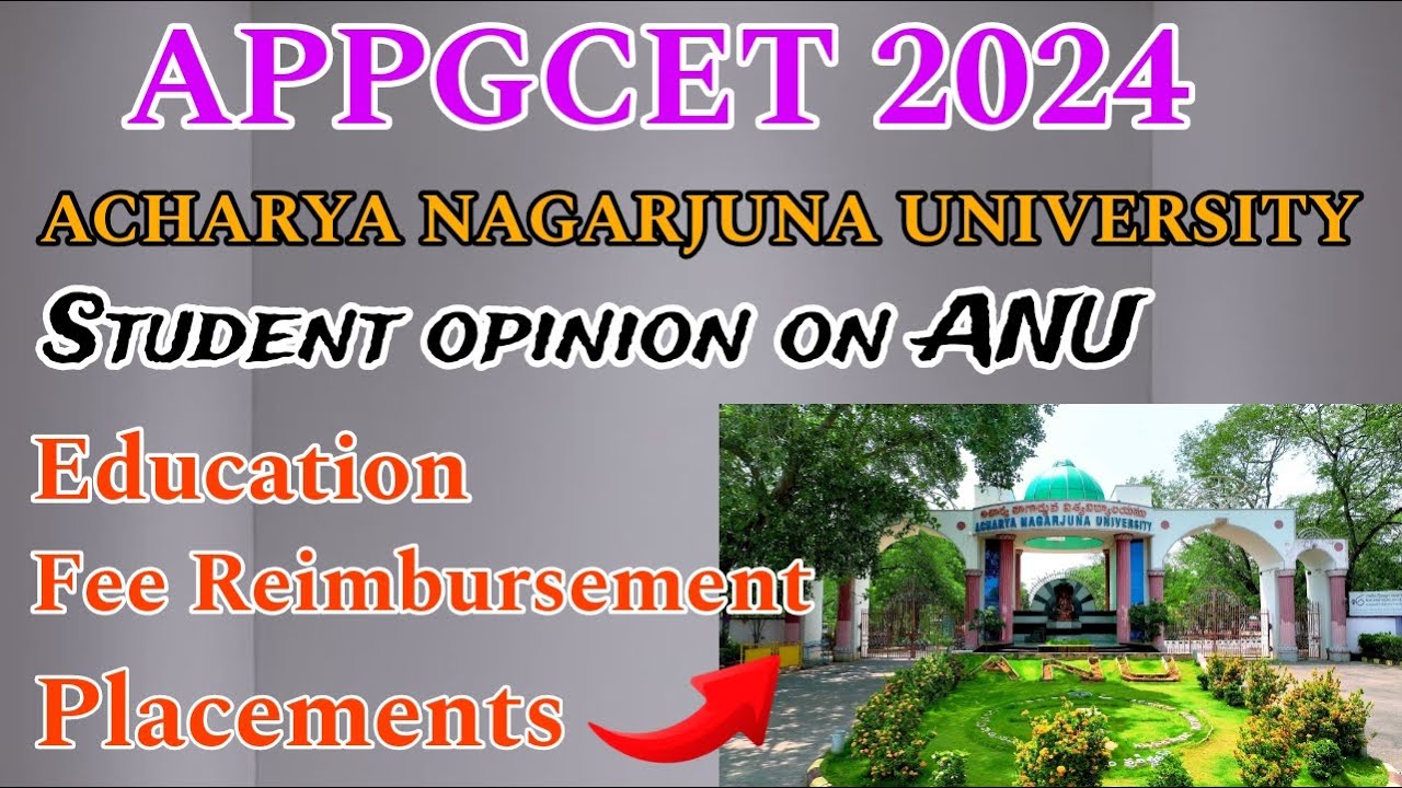 Student opinion on Acharya Nagarjuna University|| Education| Fee reimbursement| Placements| Details
