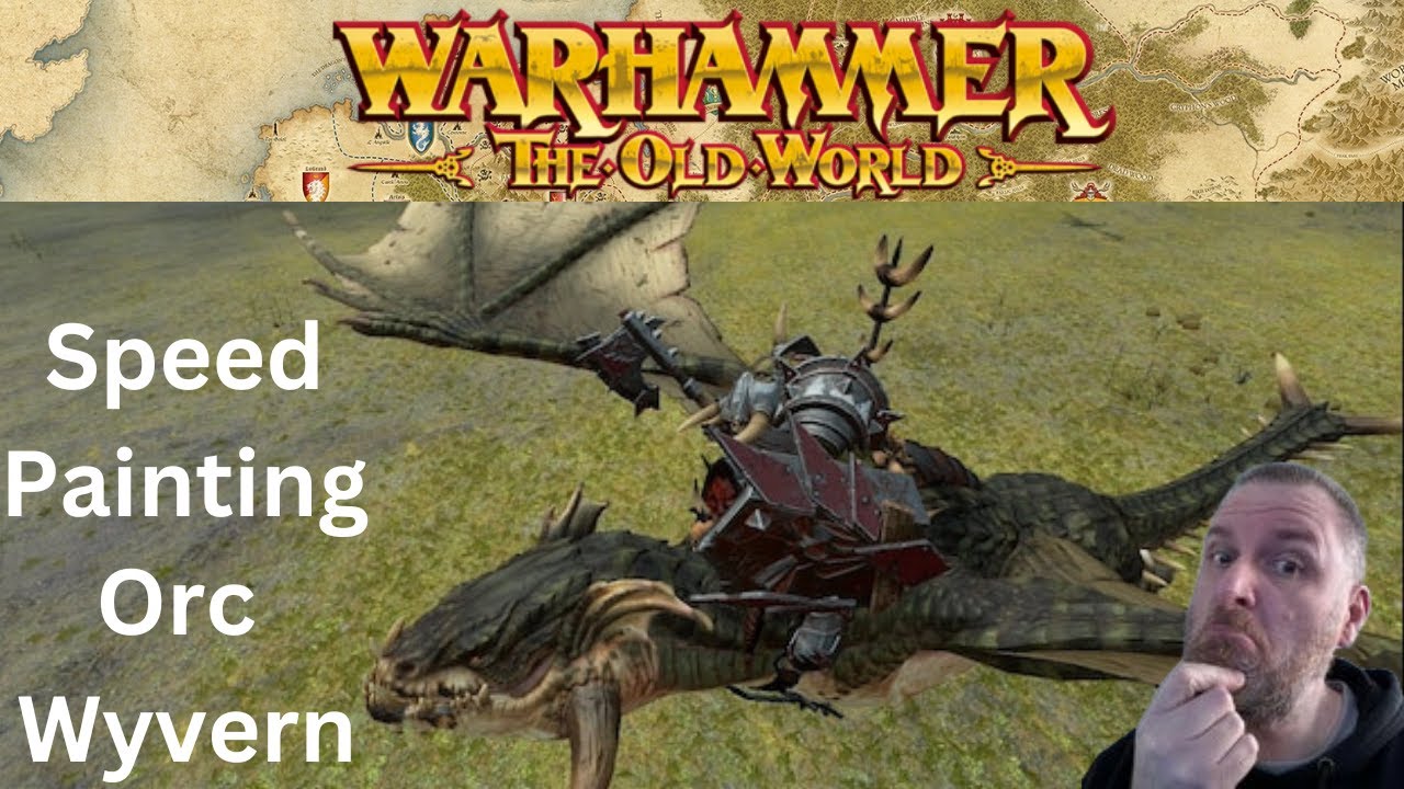 Warhammer The Old World : Speed Painting an Orc Wyvern