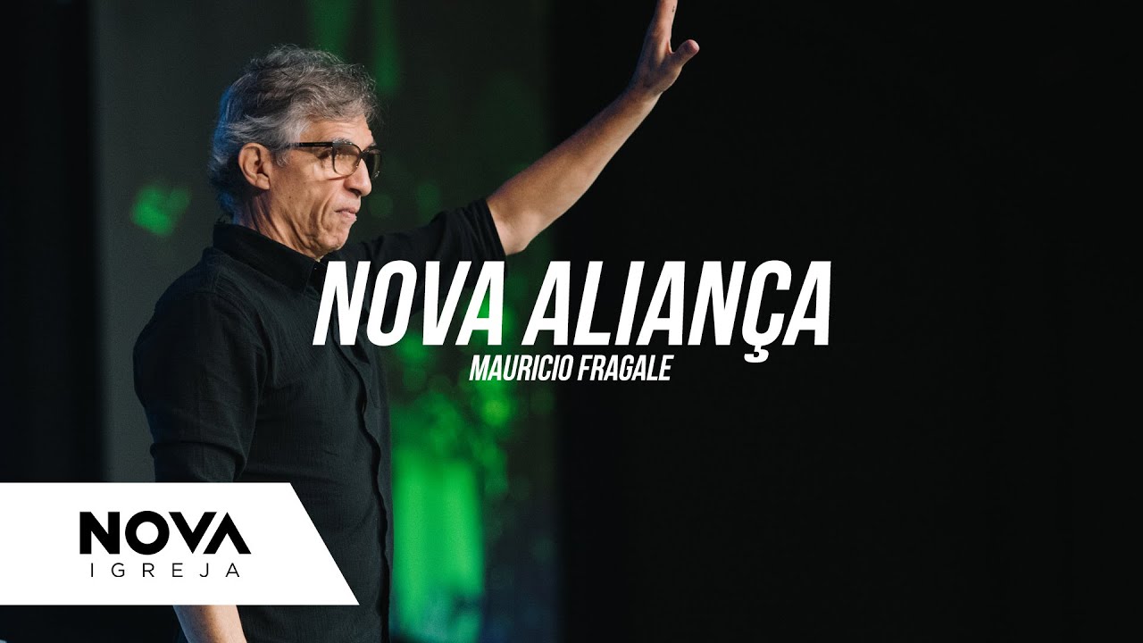 NOVA | Nova Aliança | Mauricio Fragale