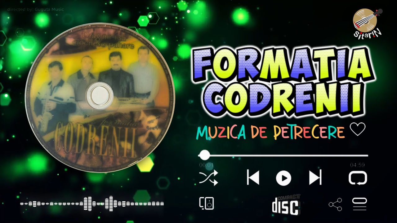 ▶️ Colaj, De Petrecere, De Noroc, De Voie Bună ❌ CD, ALBUM - F.Codrenii🥂Drag mi-i să ciocnesc pahare