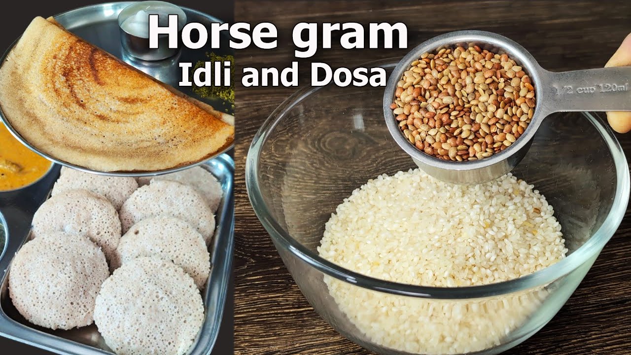Horse Gram Idli and Dosa Recipe | HP Breakfast | Healthy Recipes | Weight Loss Recipes