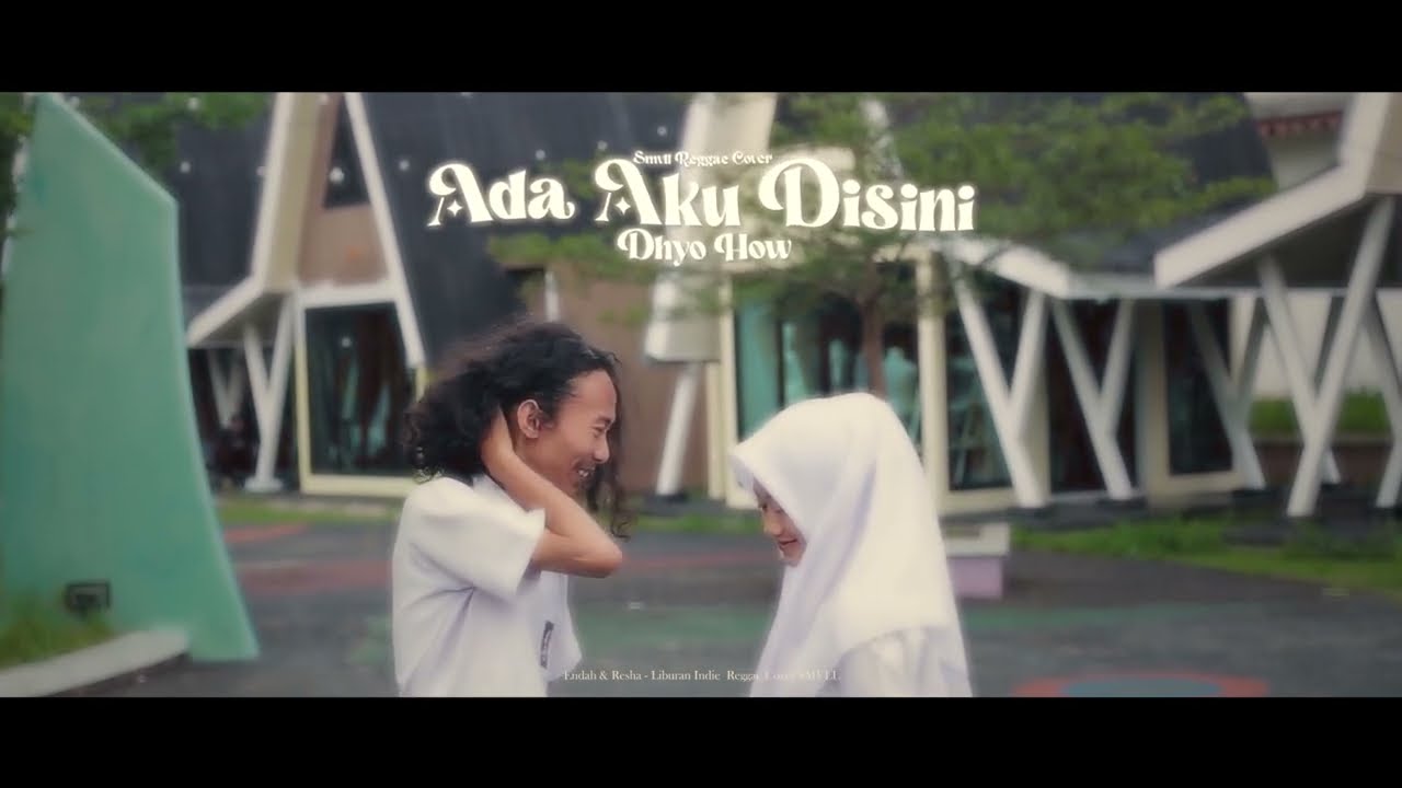 Dhyo Haw - Ada Aku Disini Cover SMVLL