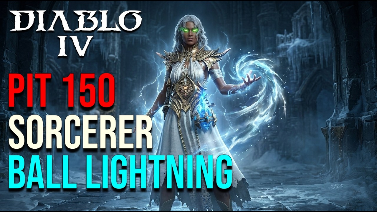 Diablo 4 | Season 13 | Pit 150 Ball Lightning Sorcerer Gameplay