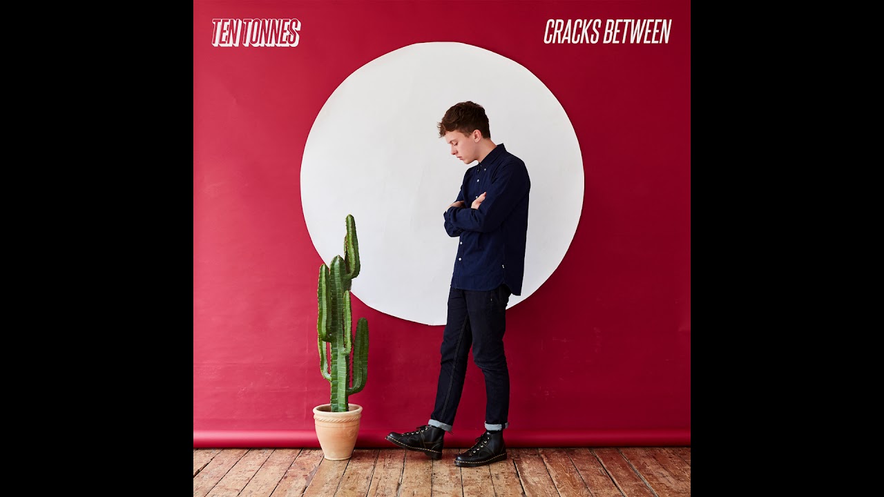 Ten Tonnes - Cracks Between (Official Audio)