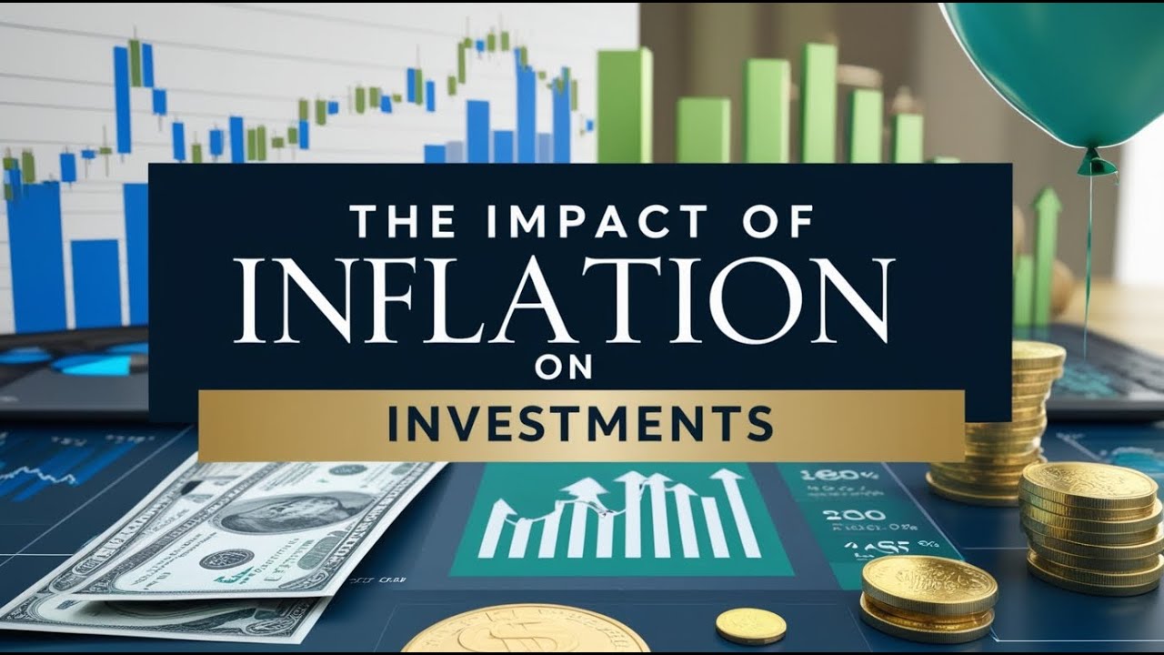 Impact of Inflation on Investments