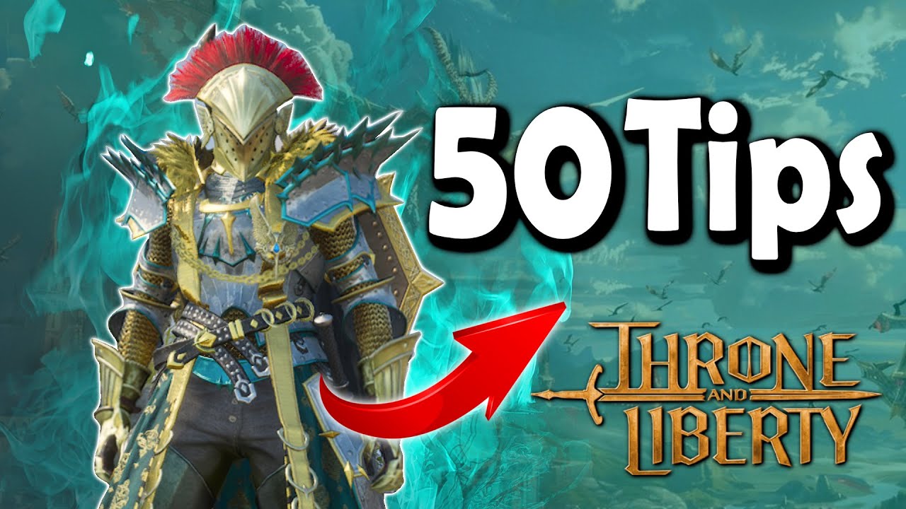 ✅50 consejos y Tips para Throne and Liberty