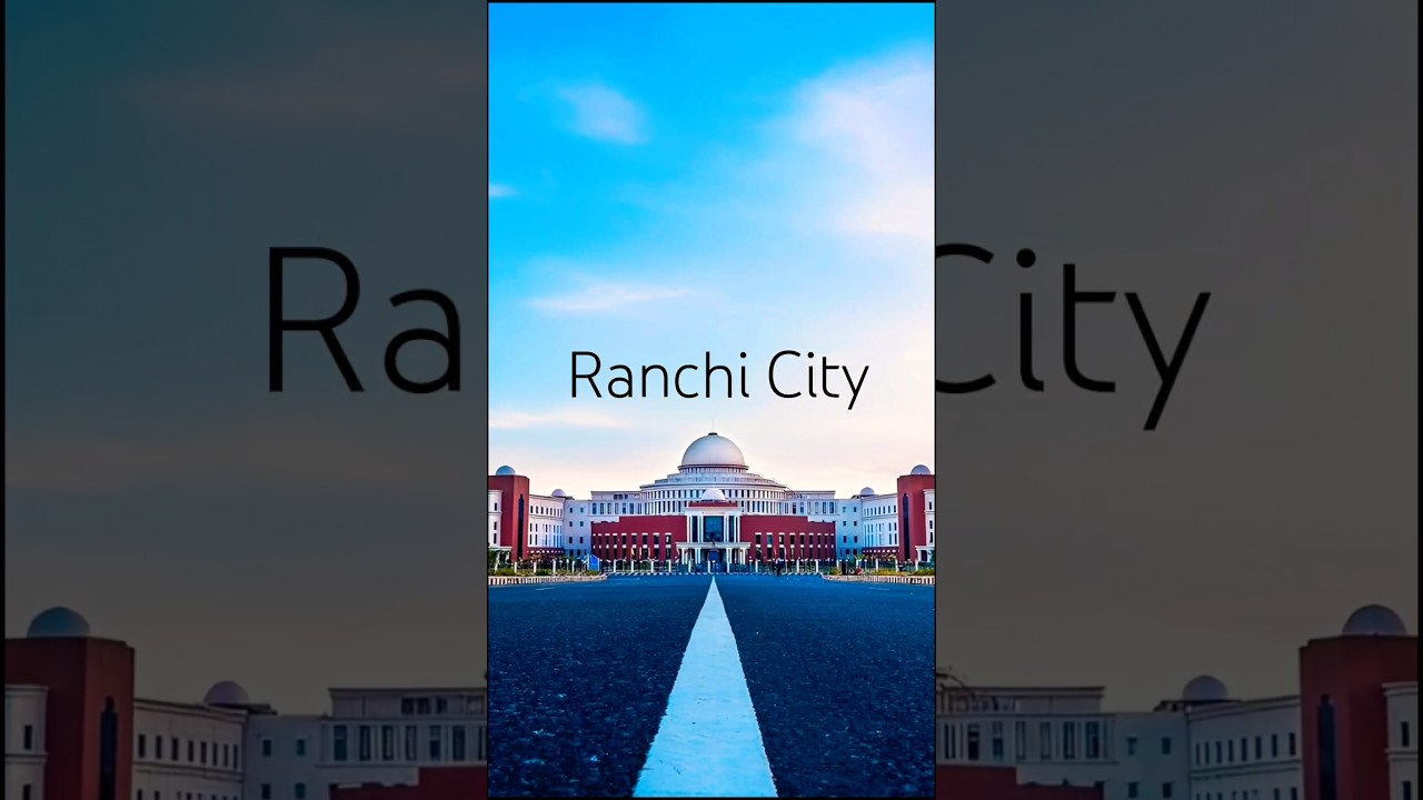 Ranchi City - Capital Of Jharkhand | Ranchi City Drone View | Ranchi City Status #shorts #ranchi