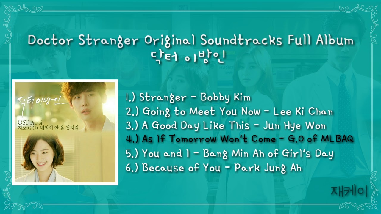 Doctor Stranger Original Soundtracks Full Album (닥터 이방인 OST)