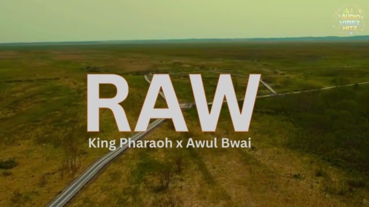 Raw – King Pharaoh x Awul Bwai (Official Audio) | Prod. JTK Magix | Luo Gangster Dancehall