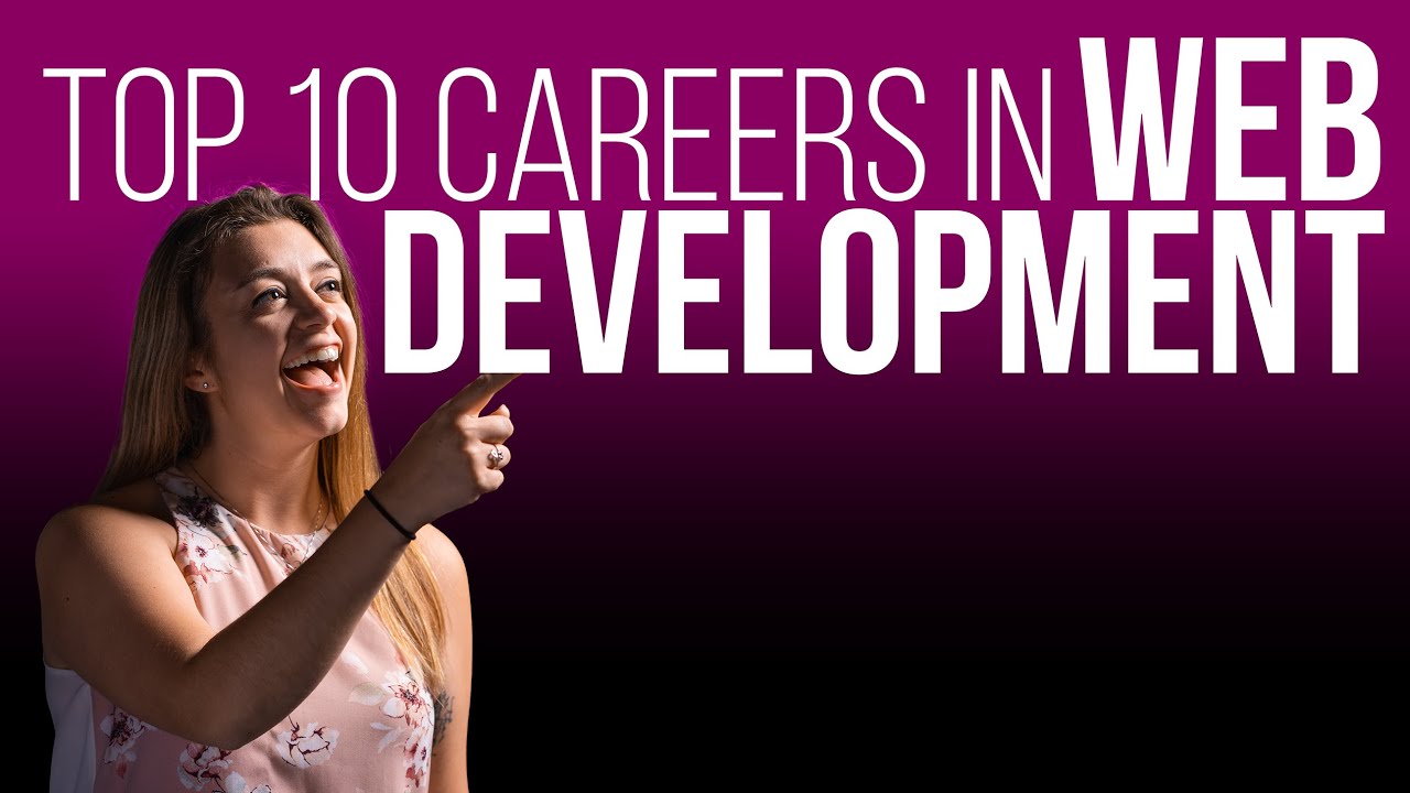Top 10 Careers in Web Development | F.I.R.S.T. Institute