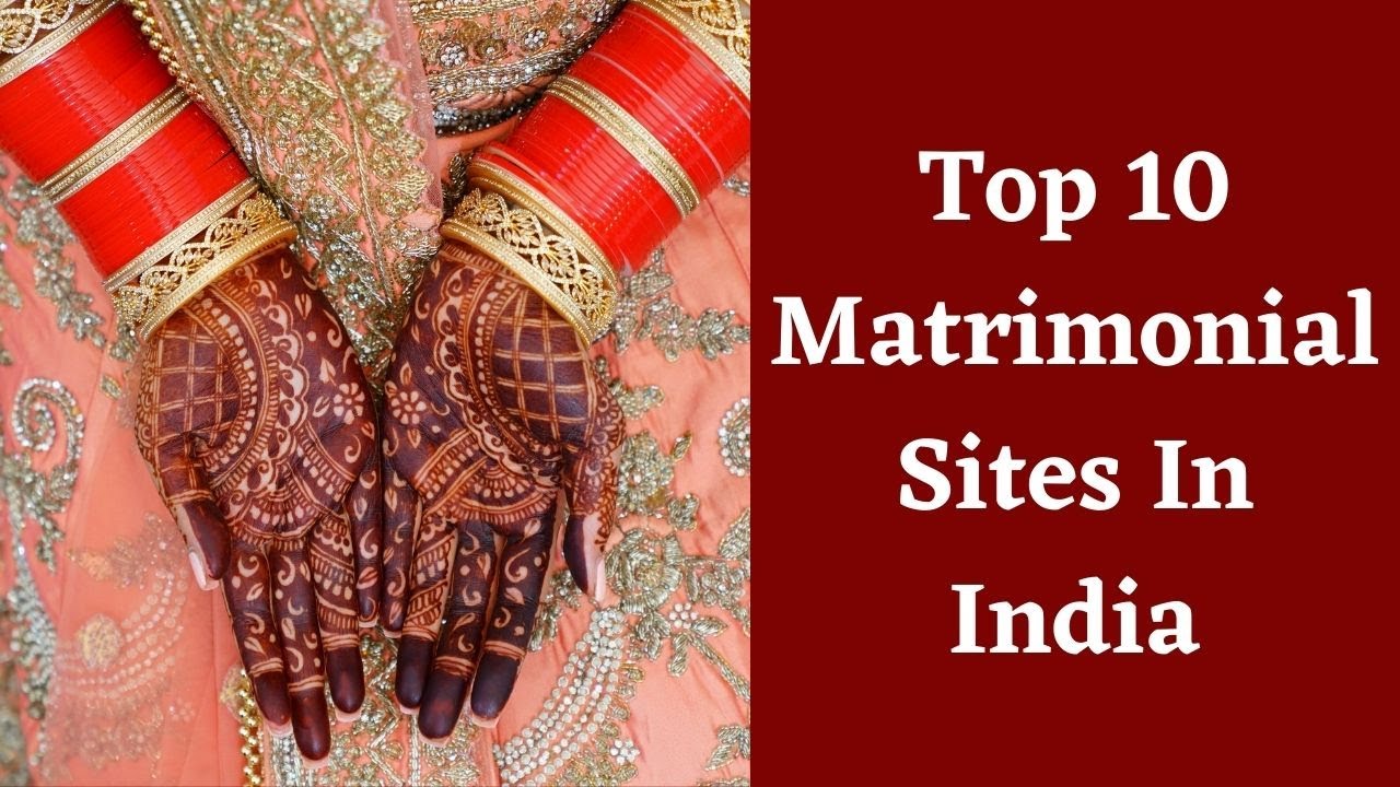Check the List of Top 10 Matrimonial Sites In India
