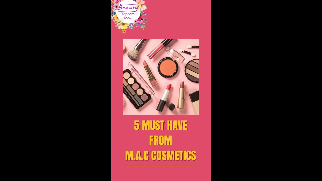 5 Best products from mac cosmetics #Shorts #ashortaday #mac  #makeup #maccosmetics  #top5 #musthave
