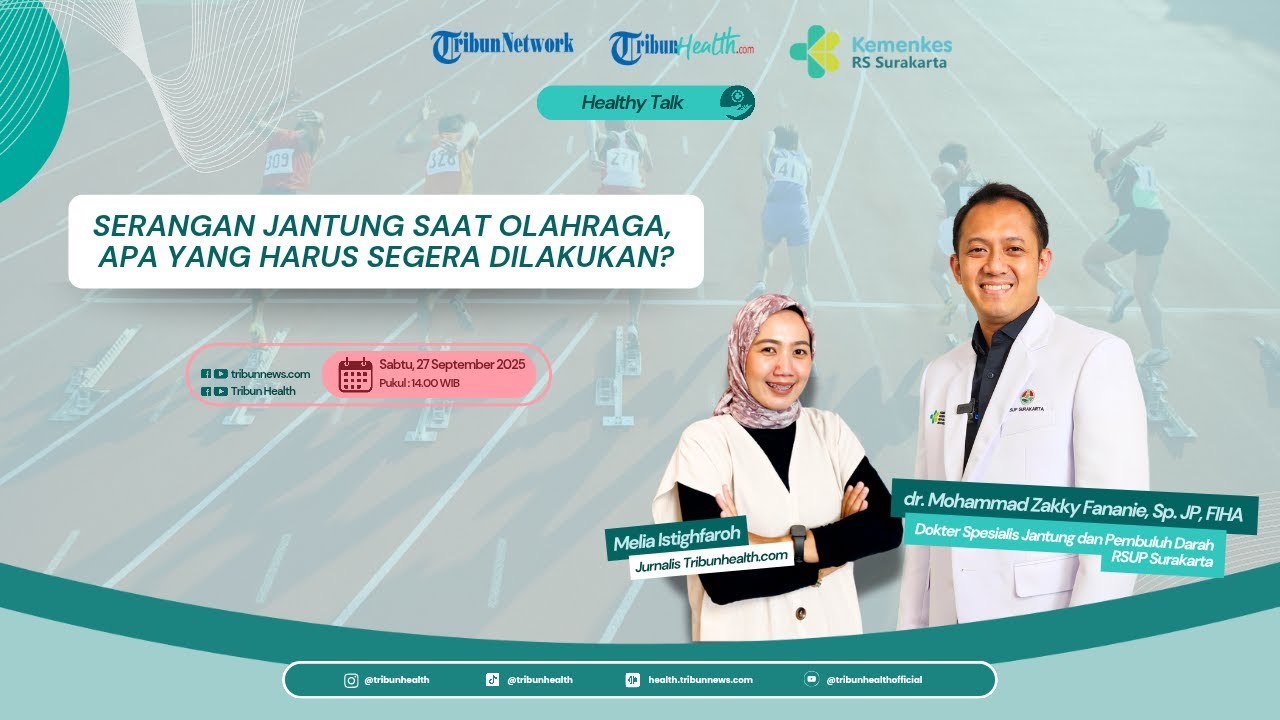 🔴HEALTHY TALK: Serangan Jantung saat Olahraga, Apa yang Harus Segera Dilakukan?