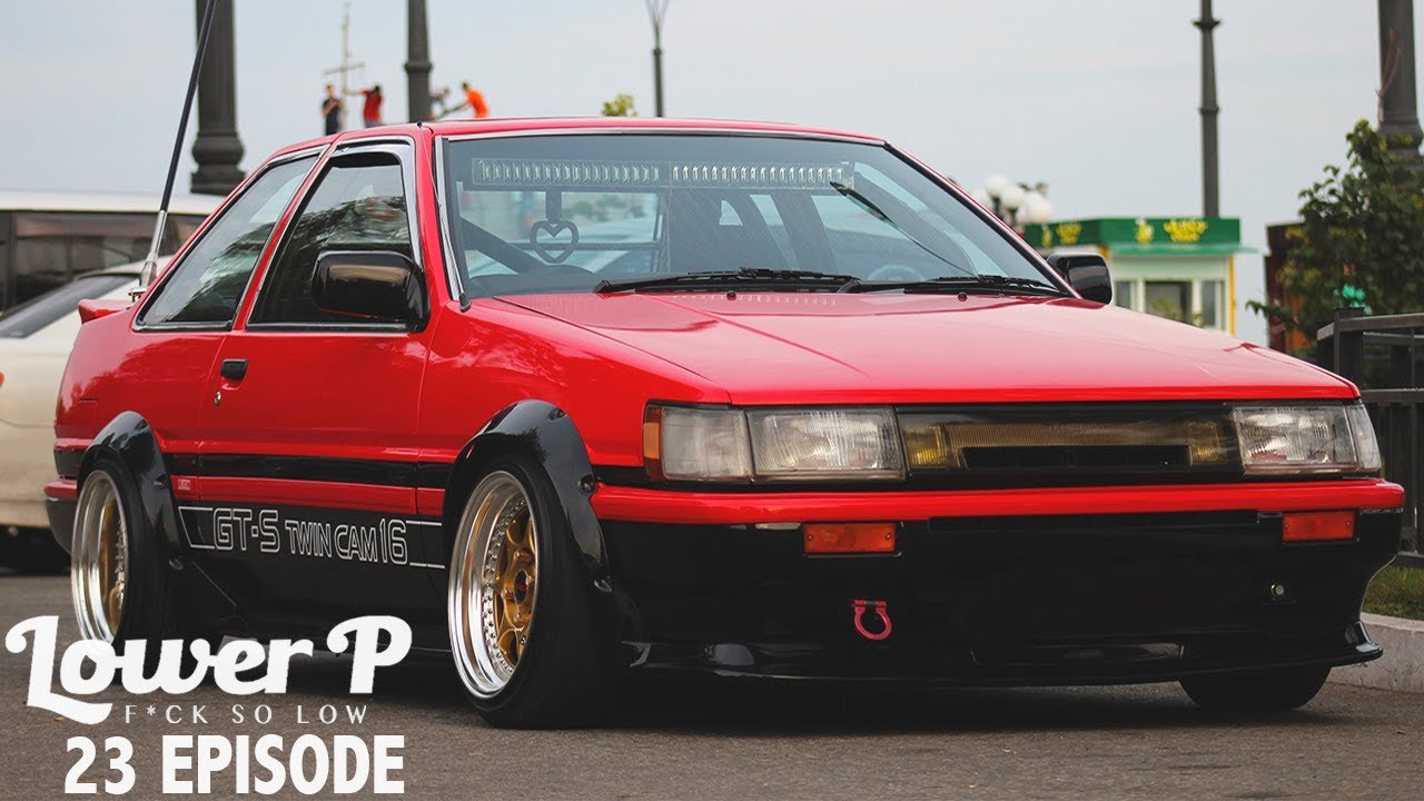 Lower P (ep. 23) Про stance в Китае. Олд проекты AE85, Skyline C210. BLG DropTopFest.