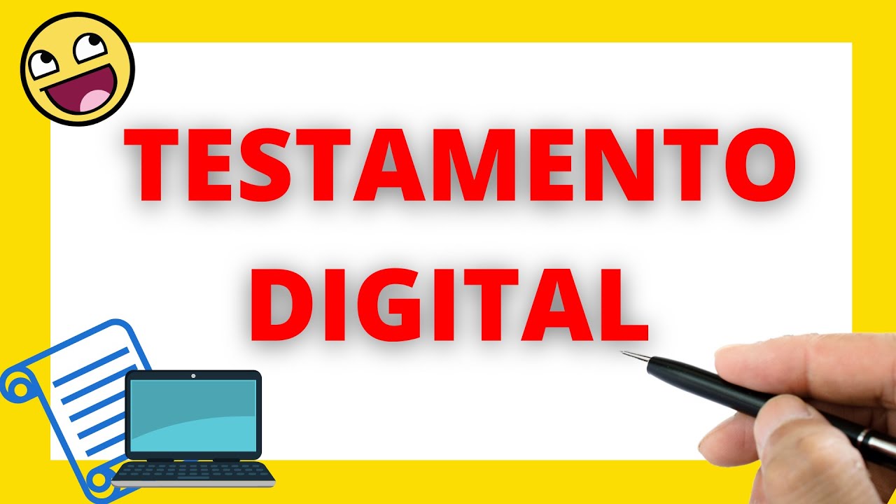 El testamento DIGITAL 🌐