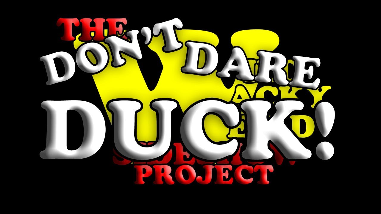 Dont Dare Duck! : The Wild Wacky Weird Sideshow