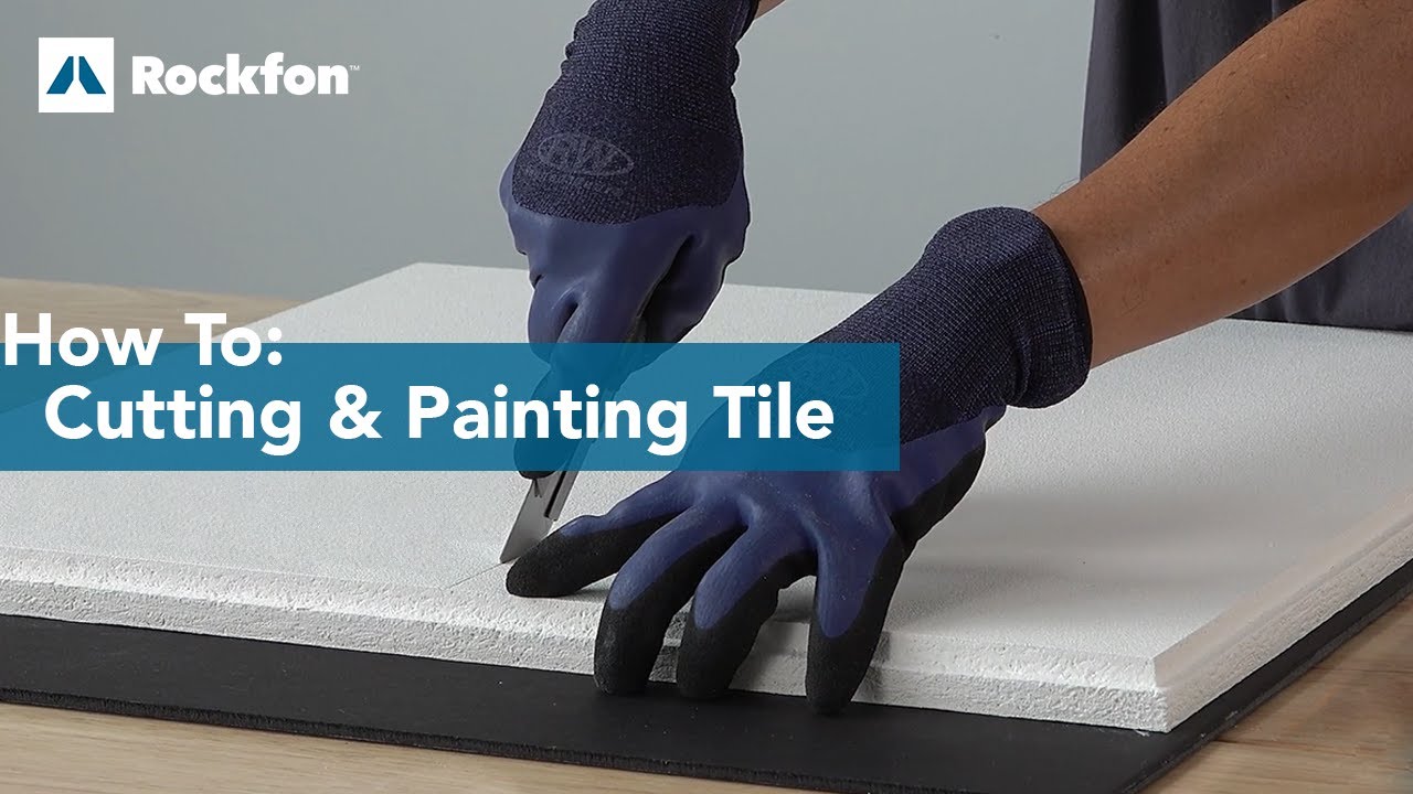 How to Field Cut and Paint Rockfon stone wool ceiling tiles