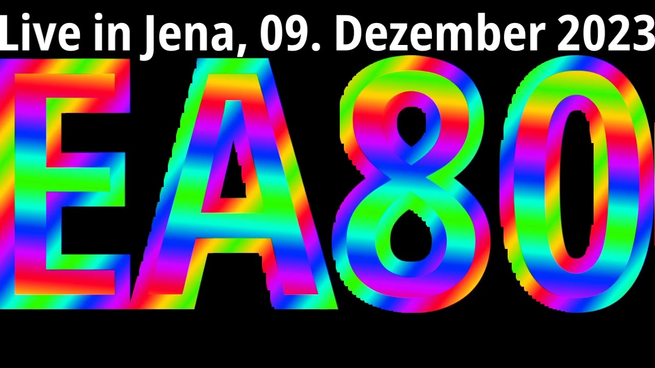 EA80 -- Live in Jena 2023-12-09 (nur Audio, komplettes Konzert, mit neuen Songs!)