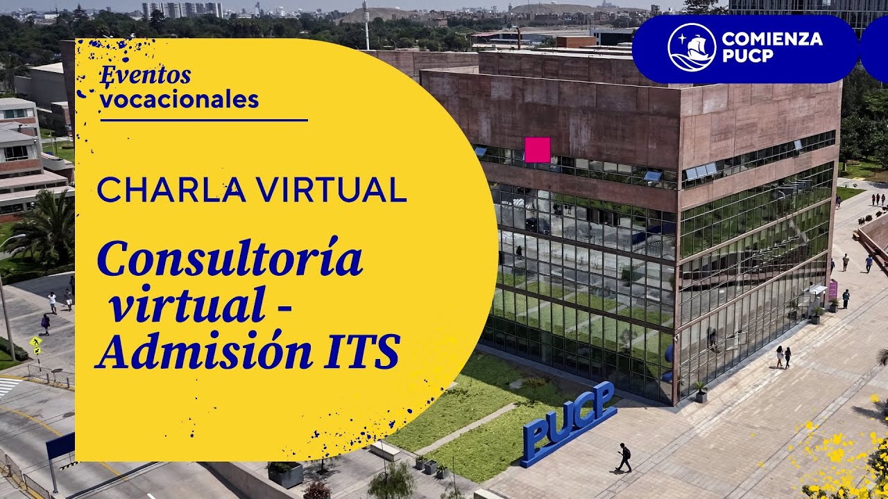 Consultoría virtual: Admisión ITS