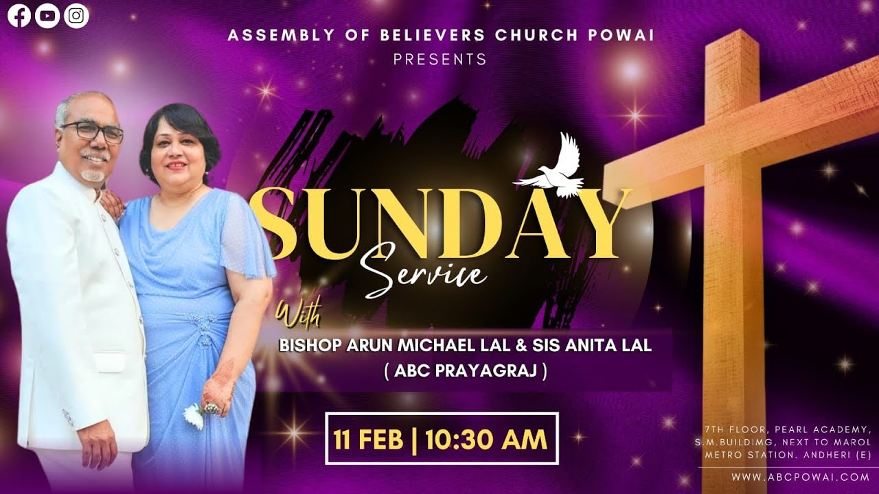 Sunday Main Service || Guest Speaker Bishop Arun Michael Lal || Feb 11, 2024