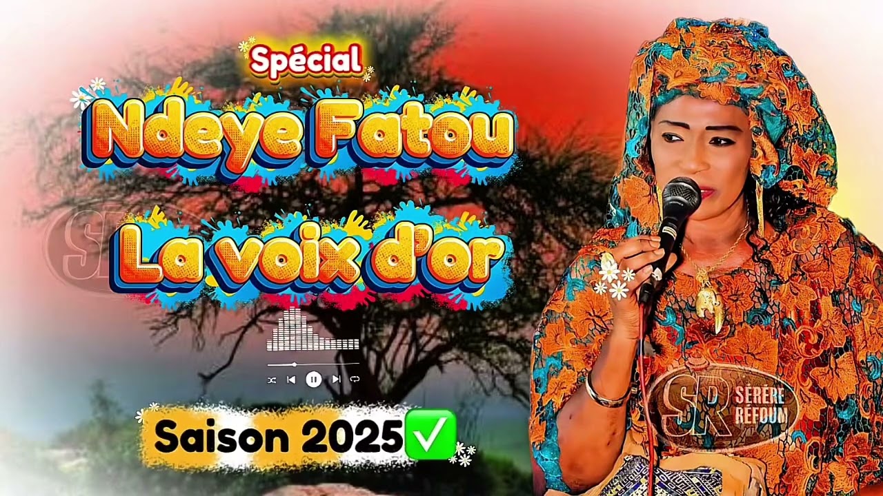 Son🎶  Ndeye Fatou Adama Dially ,la cantatrice à la voix d’or🔥🔥🔥 ,saison 2024-2025