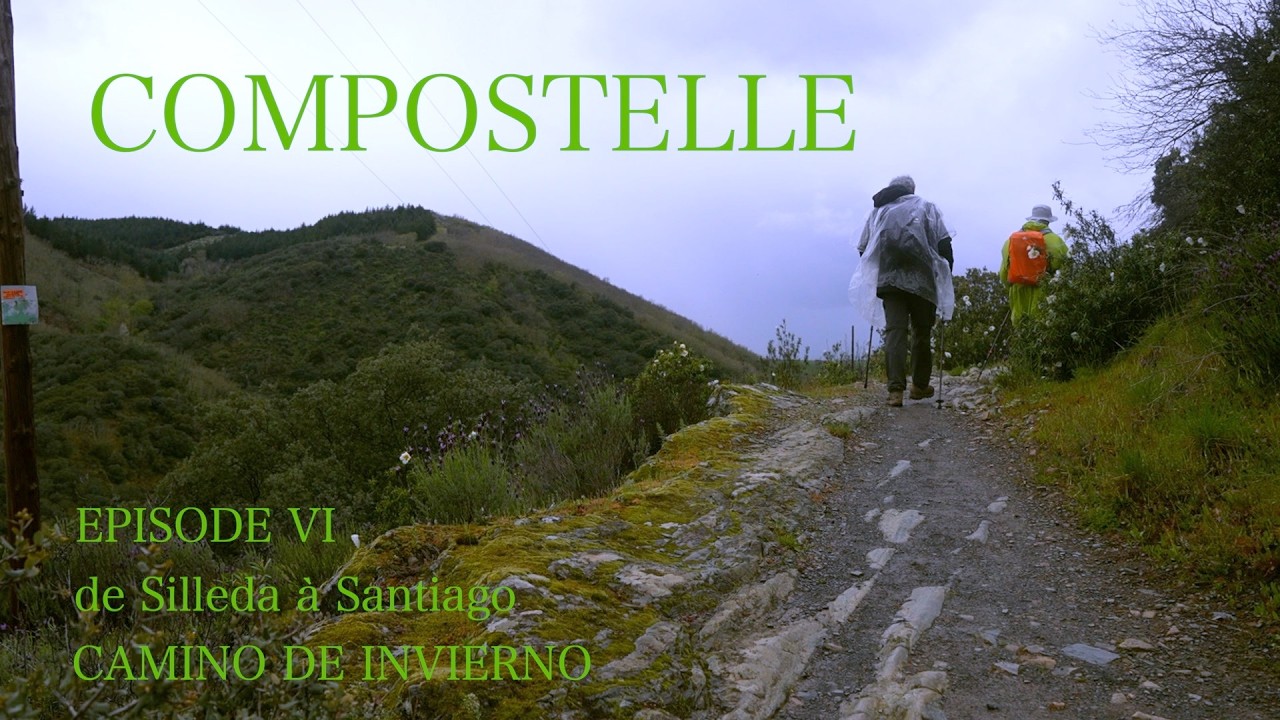 Compostelle de Silleda à Saint-Jacques-de-Compostelle (Camino de Invierno)