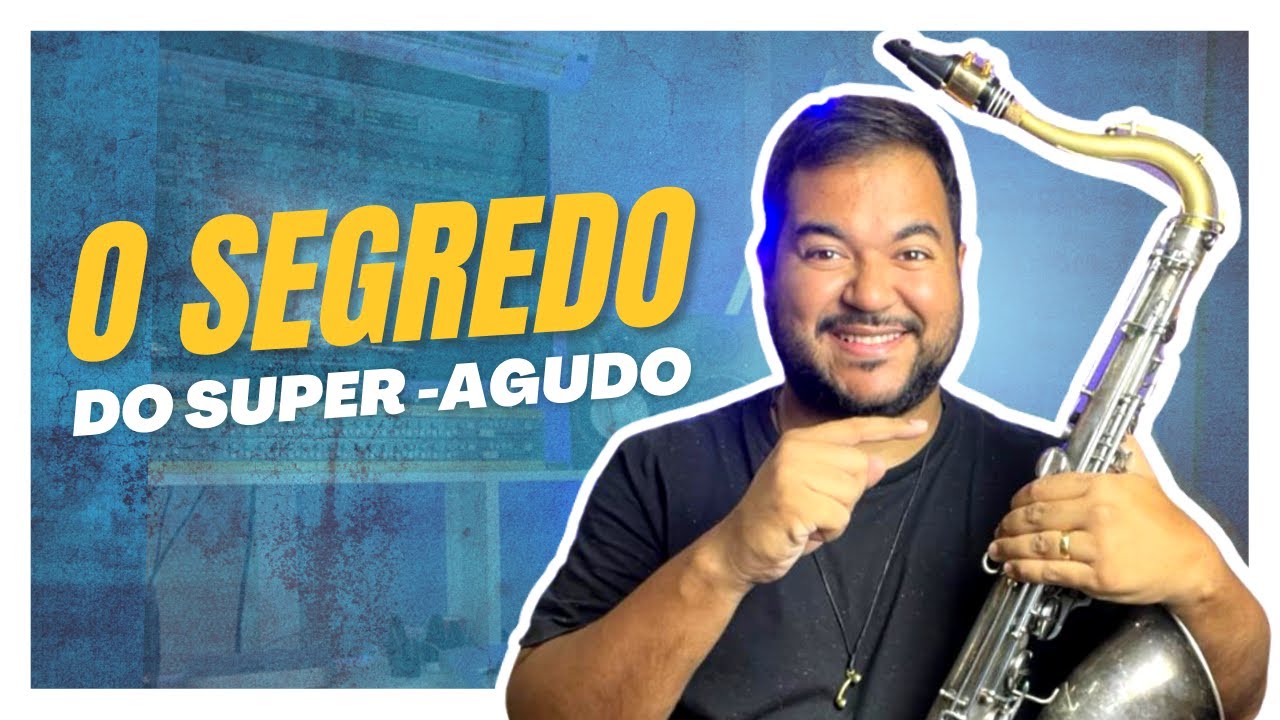 SUPER AGUDO NO SAX TENOR