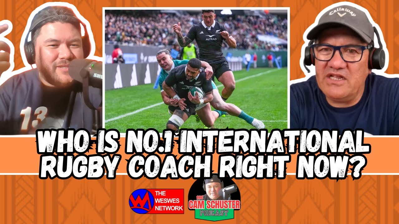 All Blacks Grand Slam & International Rugby Talk with Willie Lio-Willie I THE CAM SCHUSTER PODCAST