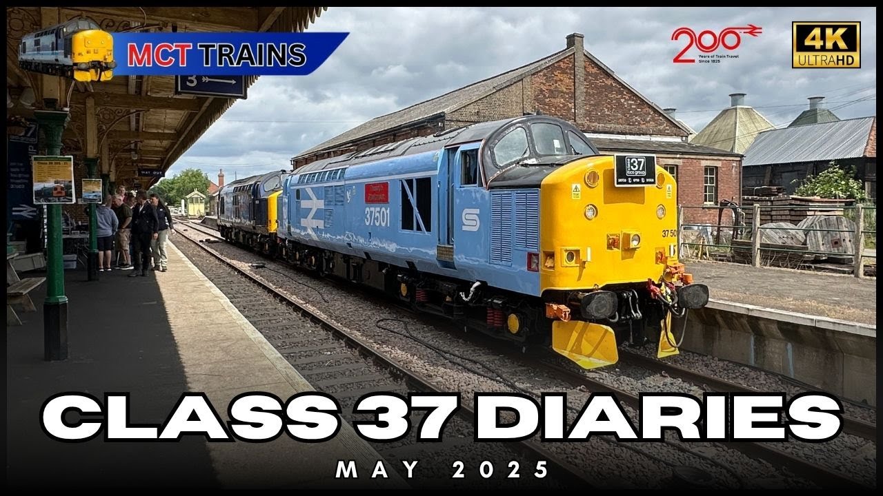 Class 37 Diaries - May 2025 - Various Class 37 Action - 4K -