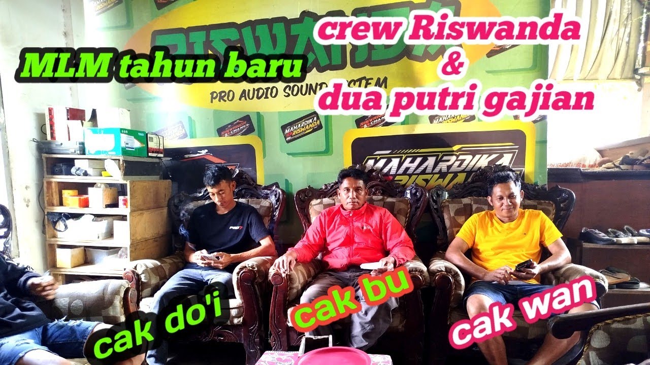 Crew riswanda&dua putri pulang hajatan langsung gajian pas MLM THN baru#riswanda #duaputriaudio 