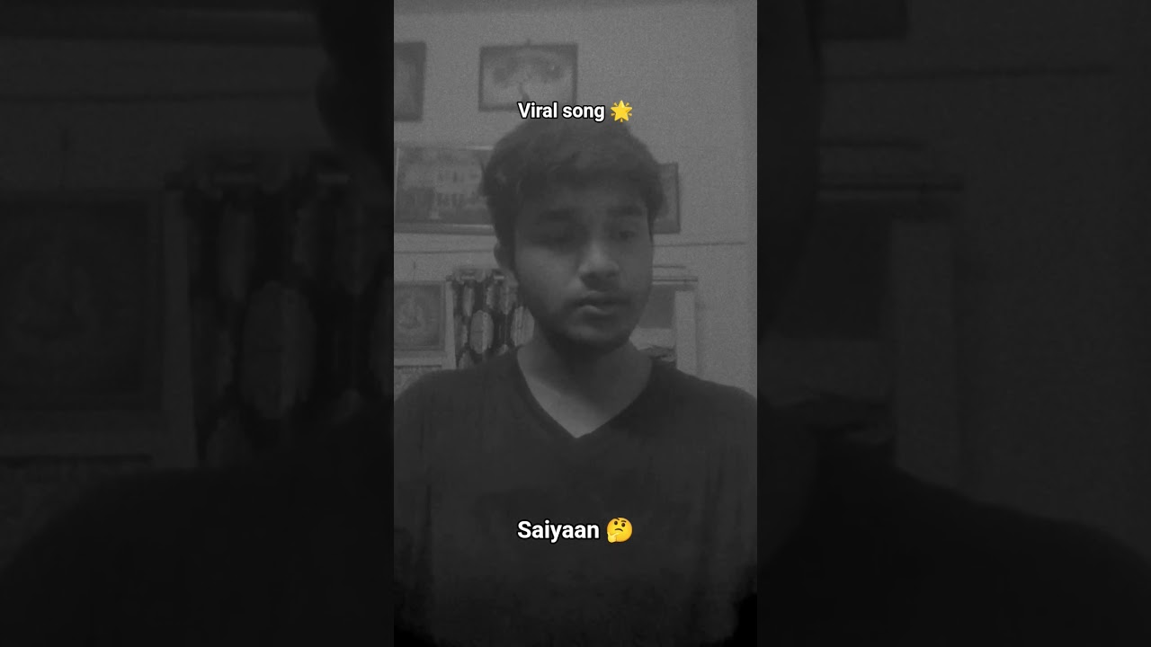saiyaan cover song 😌