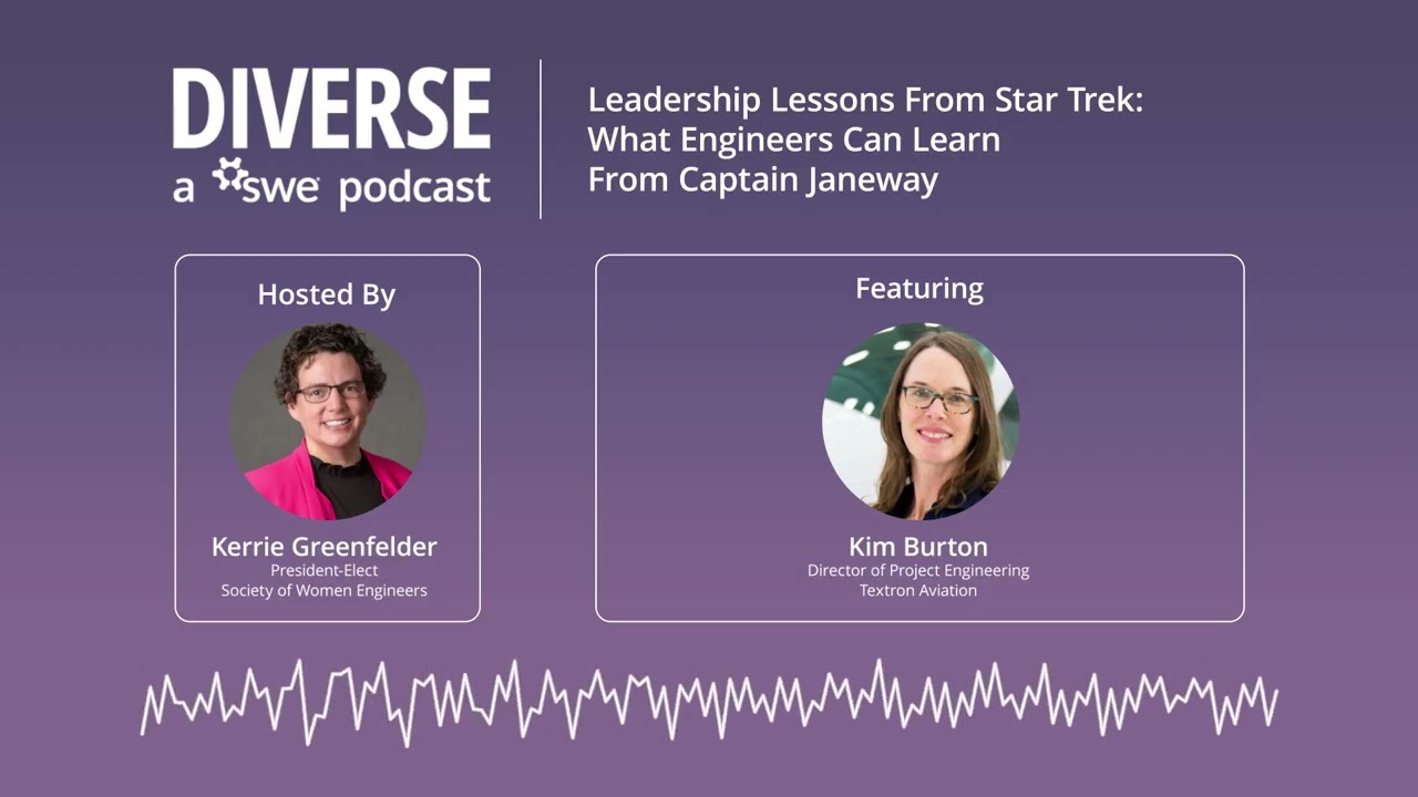 Ep 348: Leadership Lessons From Star Trek: What Engineers Can Learn From Captain Janeway | Podcast
