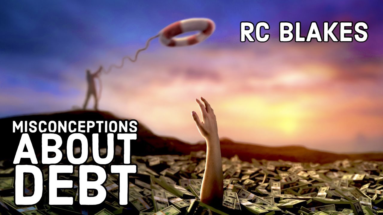 MISCONCEPTIONS ABOUT DEBT by Bishop RC Blakes