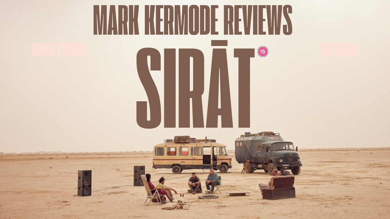 Mark Kermode reviews Sirât