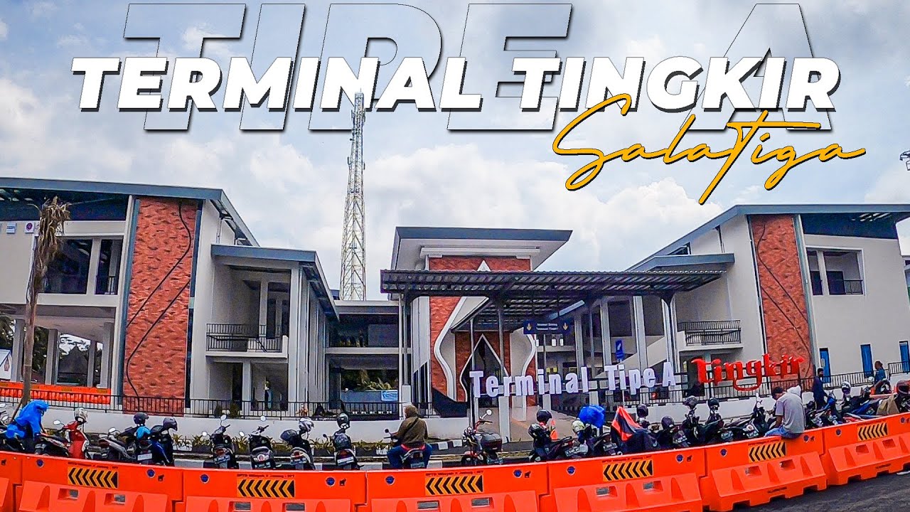 ERA BARU TERMINAL BUS TINGKIR SALATIGA