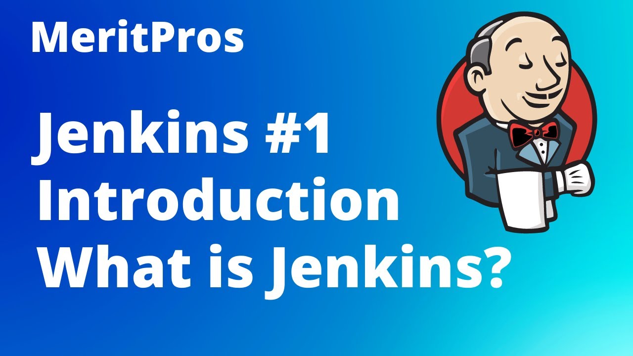 Introduction to Jenkins | What is Jenkins | Jenkins Basics | Jenkins Tutorial For Beginners #1